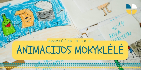 Kviečiame registruotis į animacijos mokyklėlę vaikams ir tėvams Nidoje